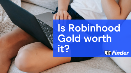 Is Robinhood Gold Worth It? Yes, If You Regularly Use These Key Features