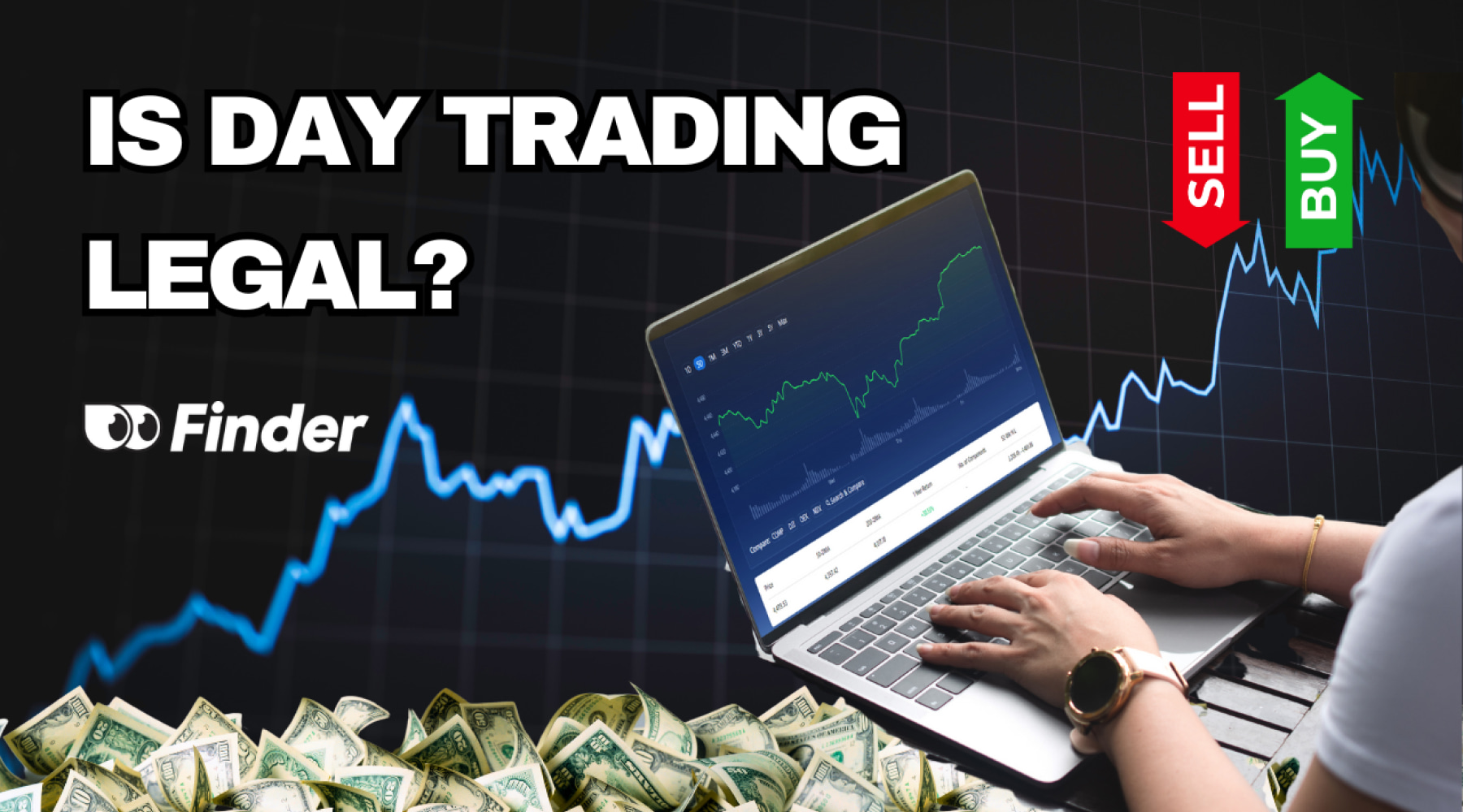 Is Day Trading Legal? Yes, But Here Are the Regulations