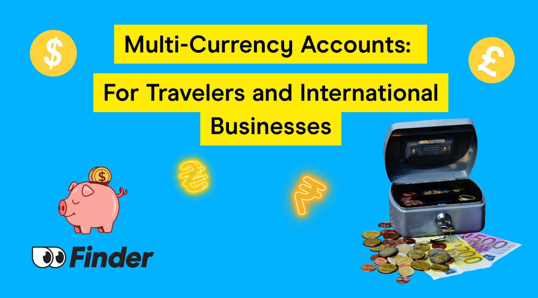 Top Multi-Currency Accounts and How They Work
