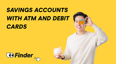 Savings Accounts with ATM and Debit Cards