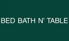 Bed Bath N' Table